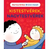 Móra: Bartos Erika - Le fiabe di Bruno - Fratellini, fratelloni libro di fiabe
