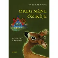 Móra: Fazekas Anna - Il cerbiatto della vecchietta libro di fiabe