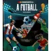 Con una torcia - Sulle tracce del calcio